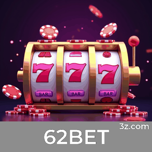 62BET: Plataforma emocionante para conexão e interação